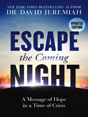 cover image of Escape the Coming Night